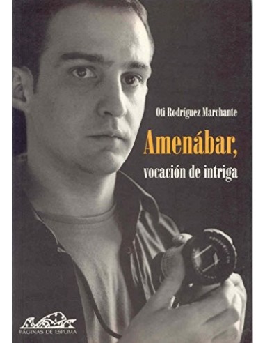 AMENÁBAR VOCACIÓN DE INTRIGA