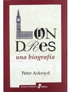 LONDRES UNA BIOGRAFÍA