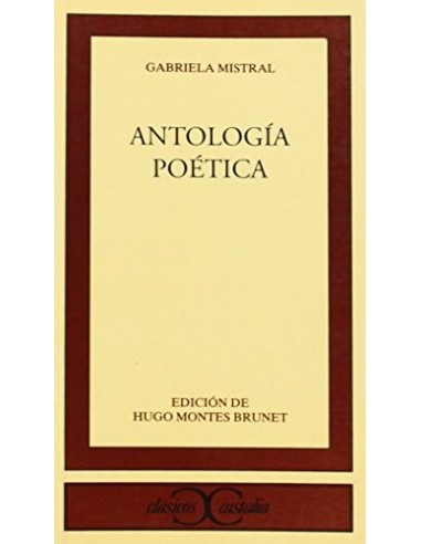 ANTOLOGÍA POÉTICA Edición de Hugo...