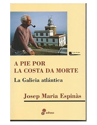 A PIE POR LA COSTA DA MORTE La...