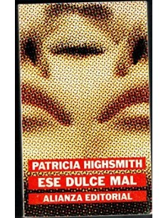 ESE DULCE MAL