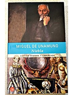 NIEBLA Anotada y comentada...