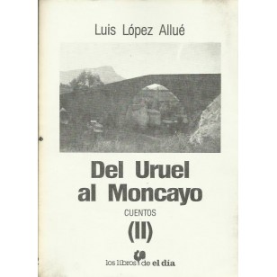 DEL URUEL AL MONCAYO (II)