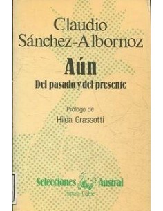 AUN DEL PASADO Y DEL PRESENTE