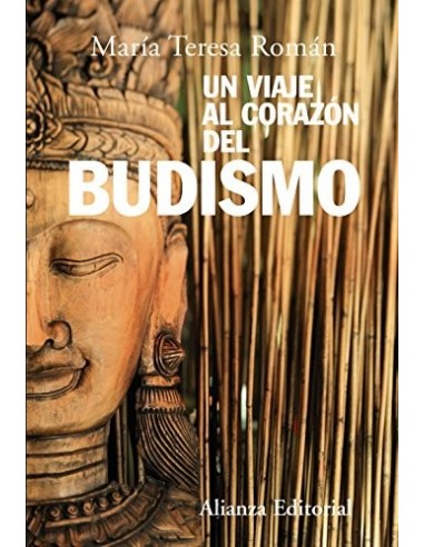 UN VIAJE AL CORAZÓN DEL BUDISMO