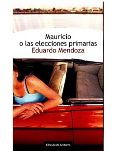 MAURICIO O LAS ELECCIONES...