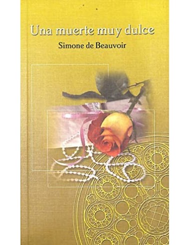 UNA MUERTE MUY DULCE
