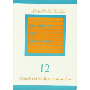 LOS ÁRBOLES DEL ALTO ARAGÓN
