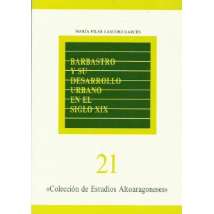 BARBASTRO Y SU DESARROLLO URBANO EN...