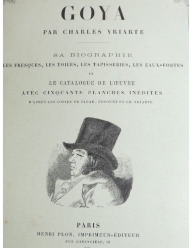 GOYA: PAR CHARLES YRIARTE, SA...