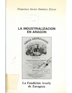 LA INDUSTRIALIZACIÓN EN ARAGÓN