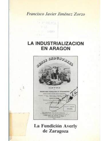 LA INDUSTRIALIZACIÓN EN ARAGÓN