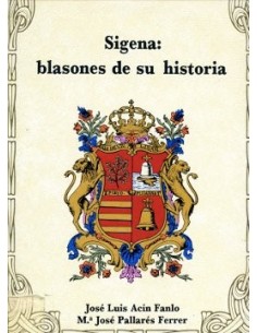 SIGENA BLASONES DE SU HISTORIA