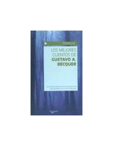 LOS MEJORES CUENTOS DE GUSTAVO A....