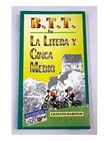 BTT POR LA LITERA Y CINCA MEDIO