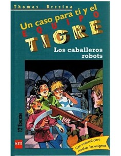 LOS CABALLEROS ROBOTS