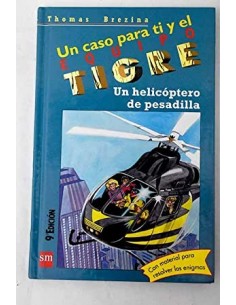UN HELICÓPTERO DE PESADILLA