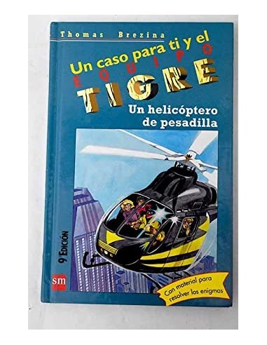 UN HELICÓPTERO DE PESADILLA