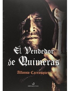 EL VENDEDOR DE QUIMERAS
