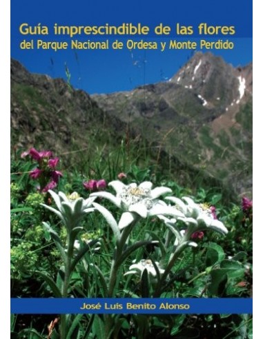 GUIA IMPRESCINDIBLE DE LAS FLORES DEL...