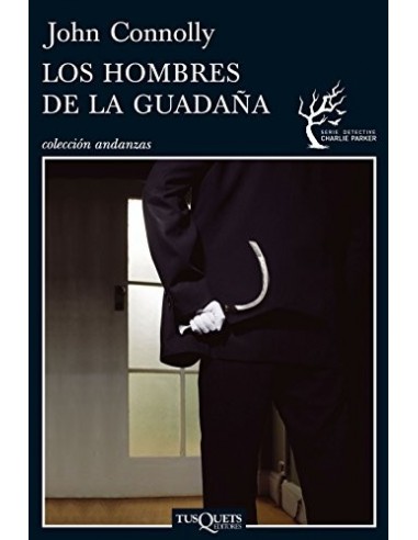 LOS HOMBRES DE LA GUADAÑA