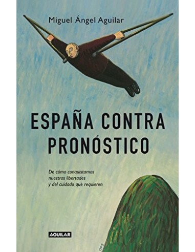 ESPAÑA CONTRA PRONÓSTICO