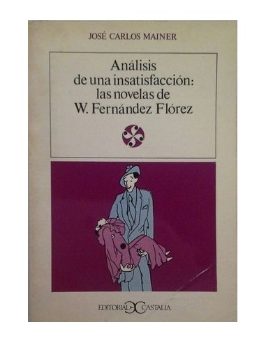 ANALISIS DE UNA INSATISFACCION LAS...