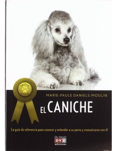 EL CANICHE La guía de referencia para...