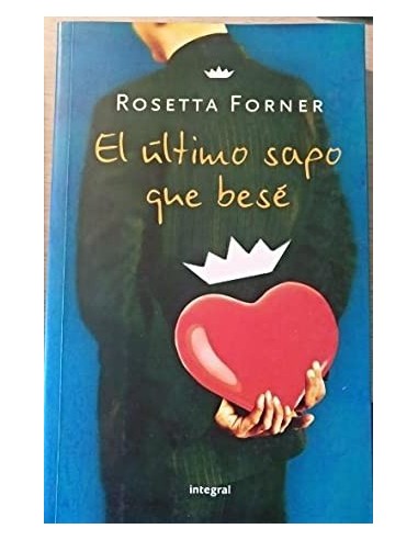 EL ÚLTIMO SAPO QUE BESÉ