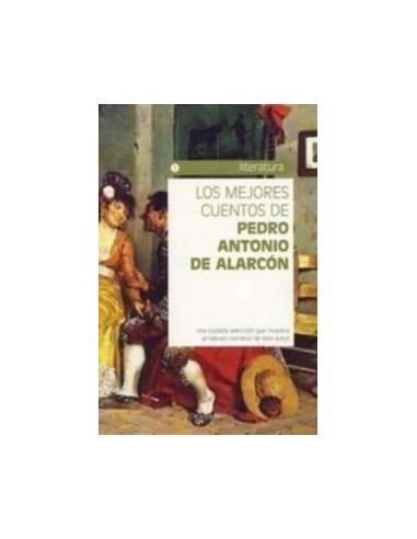LOS MEJORES CUENTOS DE PEDRO ANTONIO...
