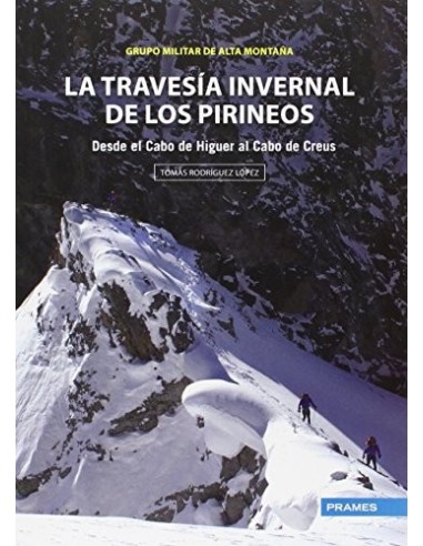 LA TRAVESIA INVERNAL DE LOS PIRINEOS...