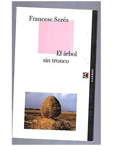 EL ARBOL SIN TRONCO
