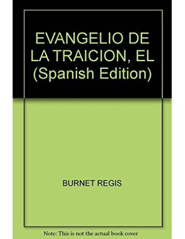 EL EVANGELIO DE LA TRAICIÓN