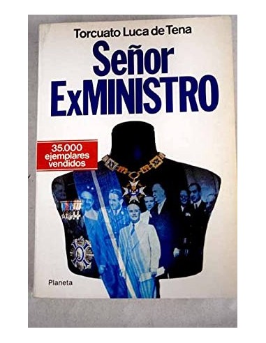 SEÑOR EXMINISTRO