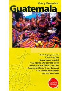 GUATEMALA Vive y Descubre