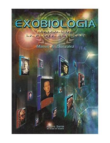 EXOBIOLOGÍA Manual de la Flota Estelar