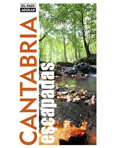 CANTABRIA 2012. ESCAPADAS
