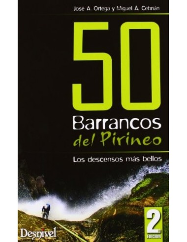 50 BARRANCOS DEL PIRINEO los...
