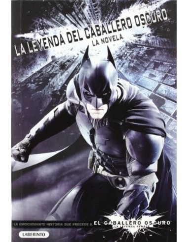LA LEYENDA DEL CABALLERO OSCURO La...