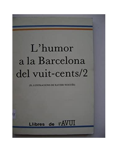 L´HUMOR A LA BARCELONA DEL VUIT-CENTS 2