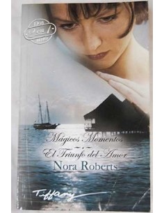 MÁGICOS MOMENTOS/EL TRIUNFO...