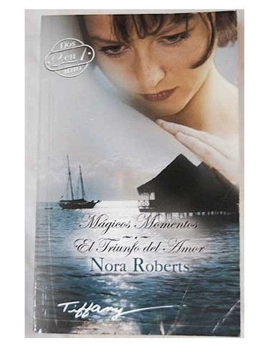 MÁGICOS MOMENTOS/EL TRIUNFO DEL AMOR