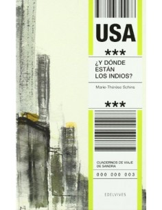 USA ¿Y DONDE ESTÁN LOS INDIOS?