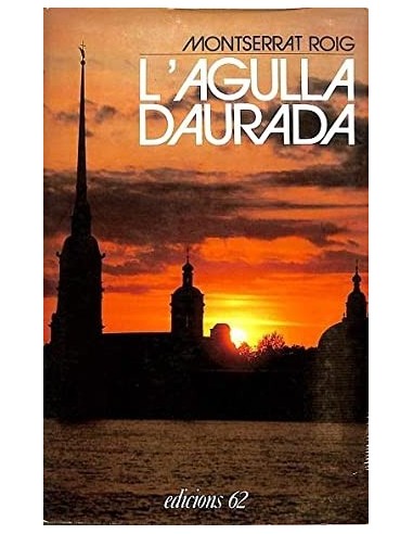 L´AGULLA DAURADA