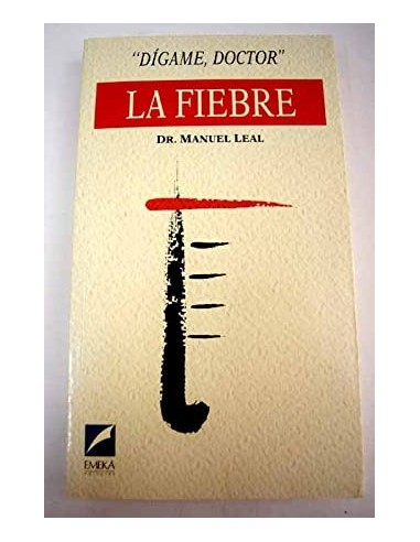 LA FIEBRE