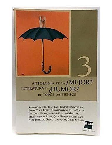 ANTOLOGÍA DE LA ¿MEJOR? LITERATURA DE...