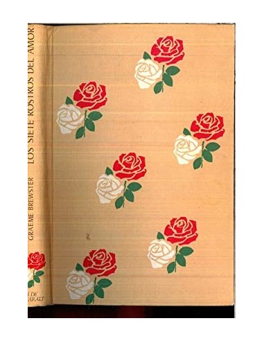 LOS SIETE ROSTROS DEL AMOR