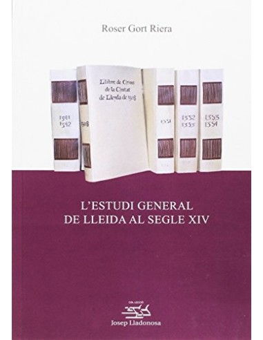 L´ESTUDI GENERAL DE LLEIDA AL SEGLE XIV