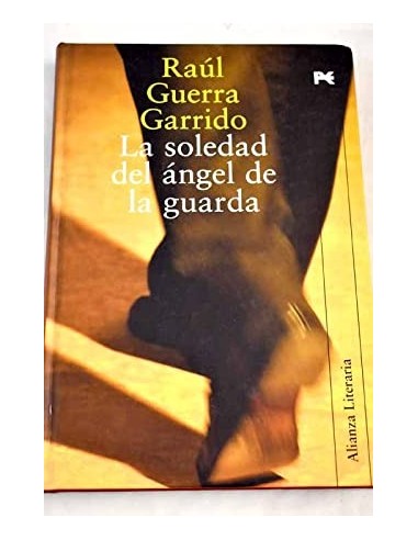 LA SOLEDAD DEL ÁNGEL DE LA GUARDA