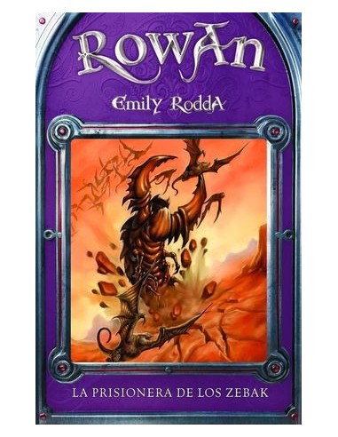 LA PRISIONERA DE LOS ZEBAK Rowan 4
